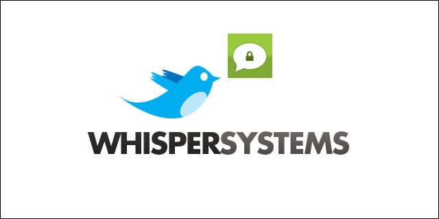 WhisperSystems Acquired By Twitter
